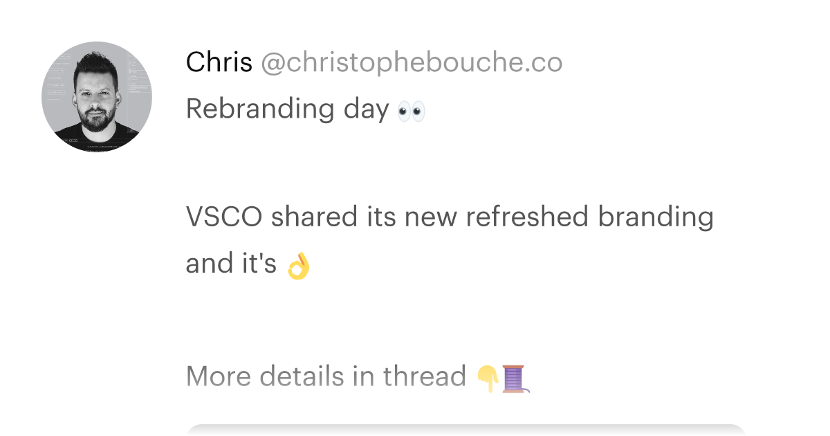 Chris posted: Rebranding day 👀 VSCO shared its new refreshed branding ...